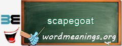 WordMeaning blackboard for scapegoat